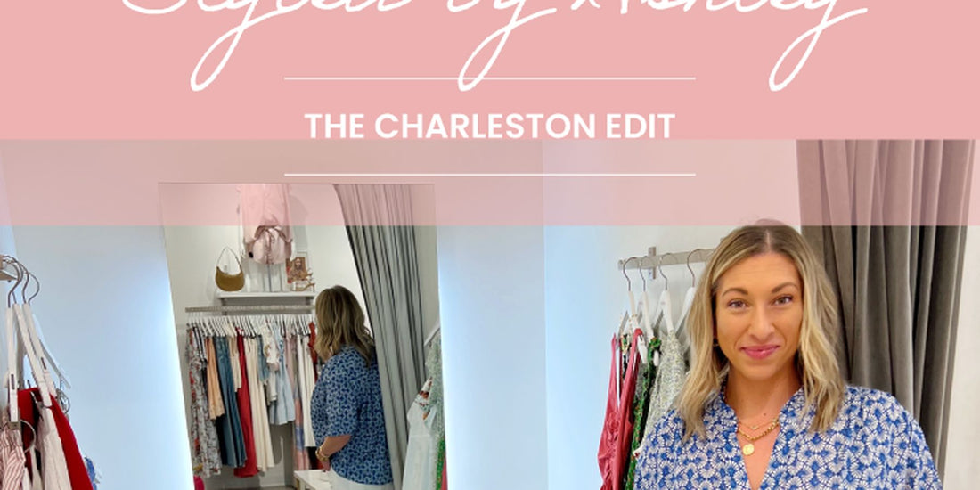 Styled by Ashley: The Charleston Edit