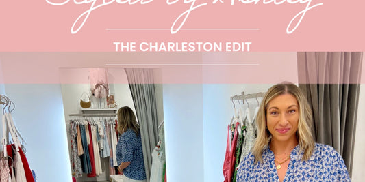 Styled by Ashley: The Charleston Edit