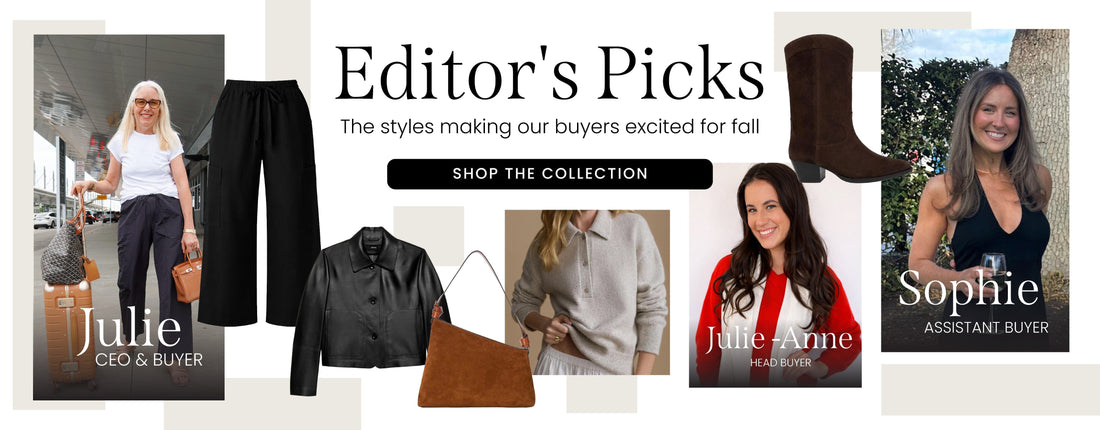 Editor's Picks: Pre-Fall Favorites