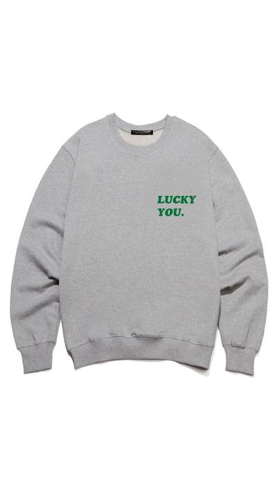 Lucky You Sweatshirt-Lounge-Uniquities