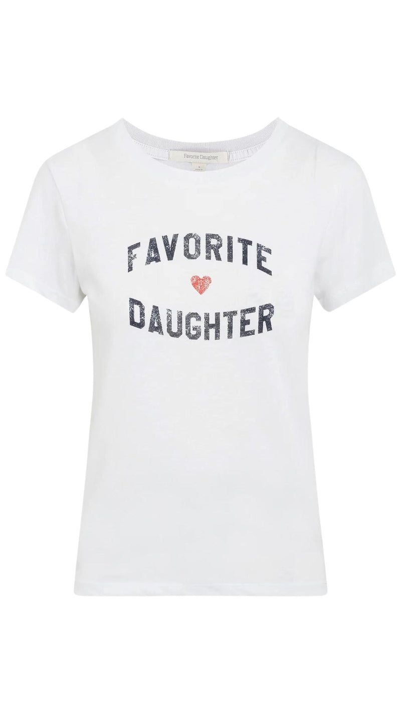 Favorite Daughter Tee-Tee Shirts-Uniquities