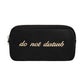 Do Not Disturb Small Pouch-Accessories-Uniquities